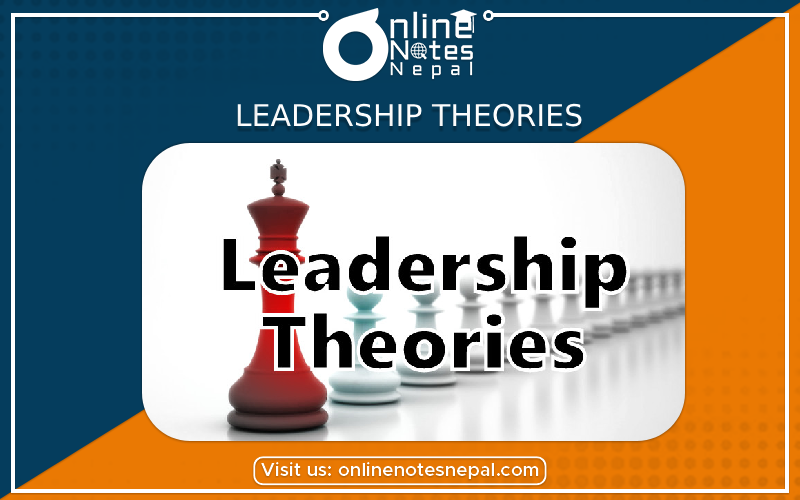 Leadership Theories